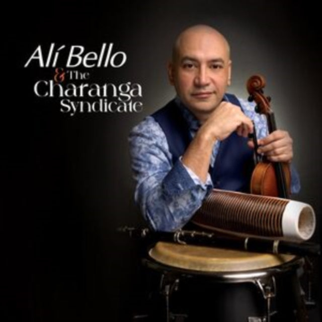 Ali Bello - The Charanga Syndicate (CD)