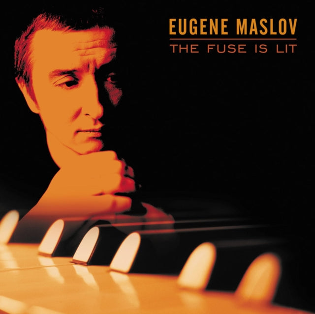Eugene Maslov - The Fuse Is Lit (CD)