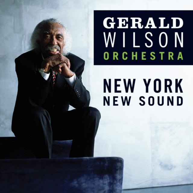 Gerald Wilson Orchestra - New York. New Sound (CD)