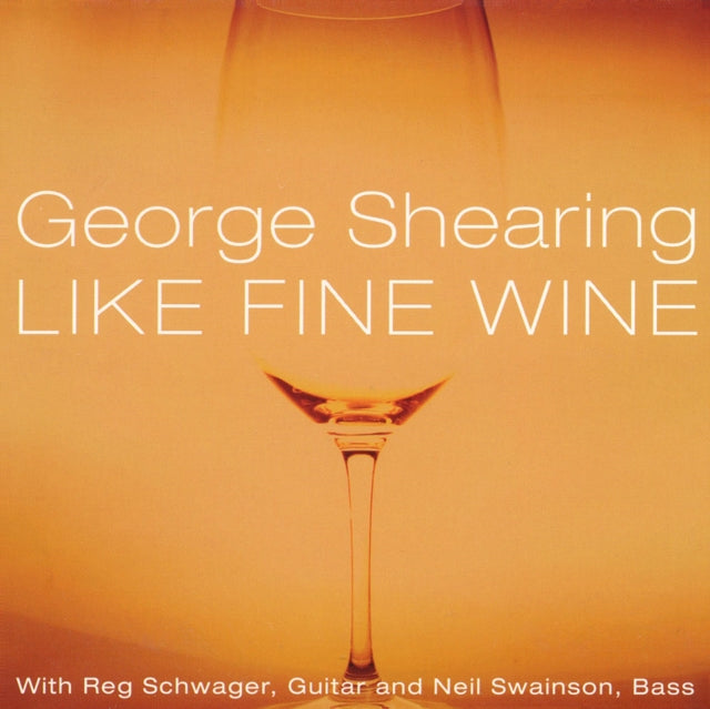 George Shearing - Like Fine Wine (CD)