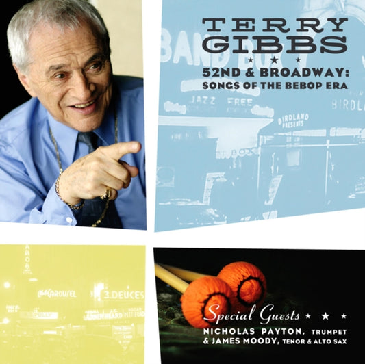 Terry Gibbs - 52nd & Broadway: Songs Of The Bebop Era (CD)