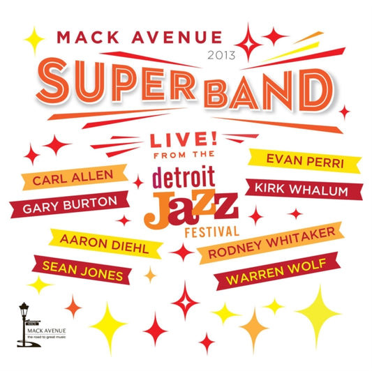 Mack Avenue Superband - Live From The Detroit Jazz Festival - 2013 (CD)