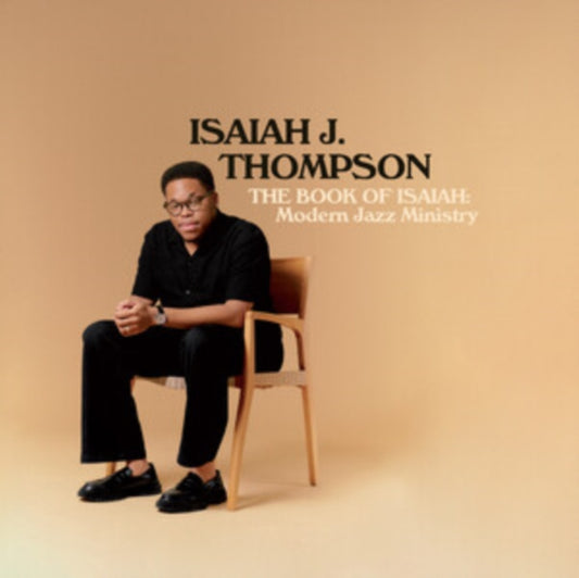 Isaiah J. Thompson - The Book Of Isaiah: Modern Jazz Ministry (Vinyl)