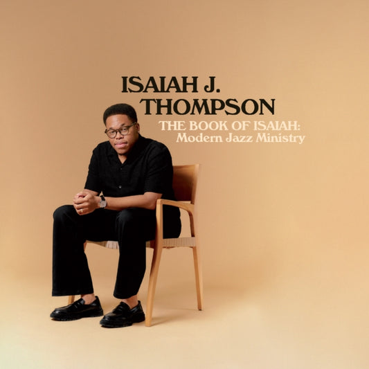 Isaiah J. Thompson - The Book Of Isaiah: Modern Jazz Ministry (CD)