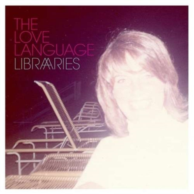 Love Language - Libraries (CD)