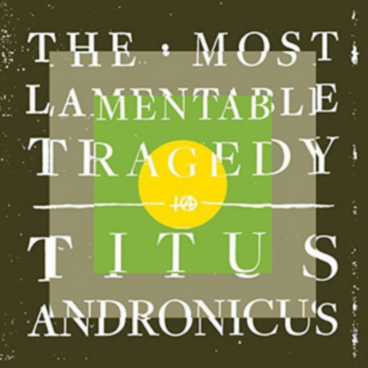 Titus Andronicus - The Most Lamentable Tragedy (CD)