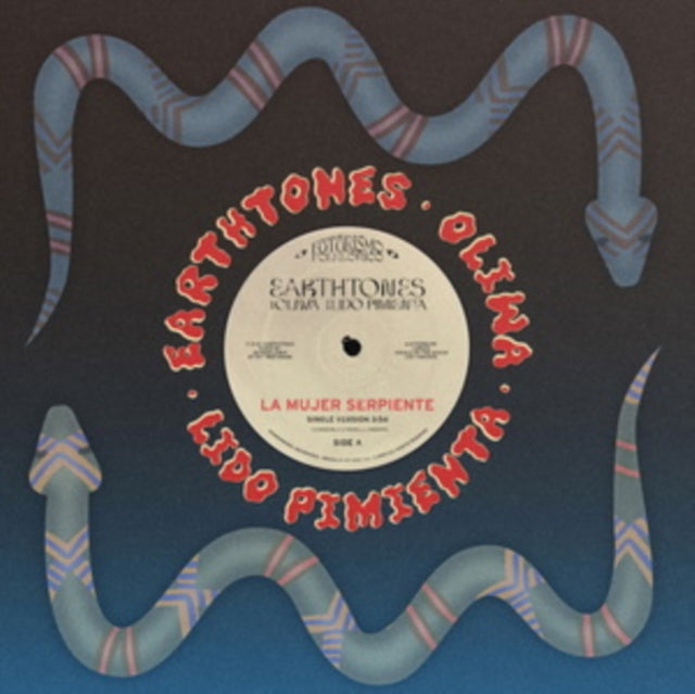 Earthtones - La Mujer Serpiente / Selam (Vinyl Single)