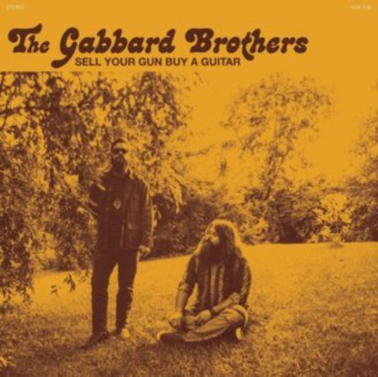 GABBArd Brothers - Sell Your Gun Buy A Guitar (Coloured Vinyl) (7 inch Single)