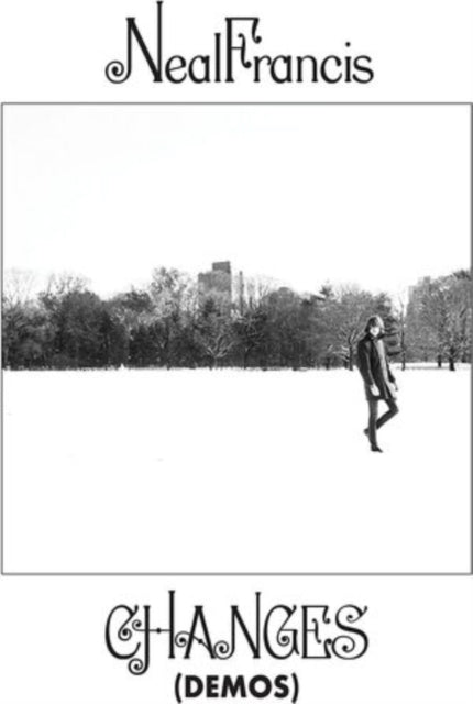 Neal Francis - Changes (Demos) (Vinyl)
