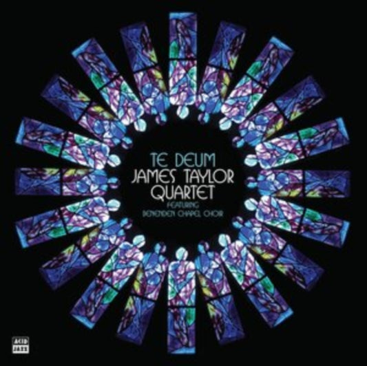 James Taylor Quartet Feat. Benenden Chapel Choir - Te Deum (CD)