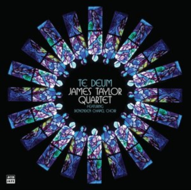 James Taylor Quartet Feat. Benenden Chapel Choir - Te Deum (Vinyl)