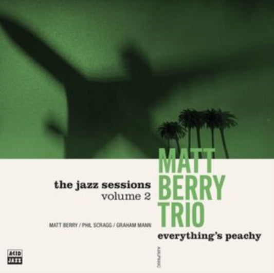 Matt Berry Feat. Phill Scragg & Graham Mann - Everything's Peachy (Vinyl)