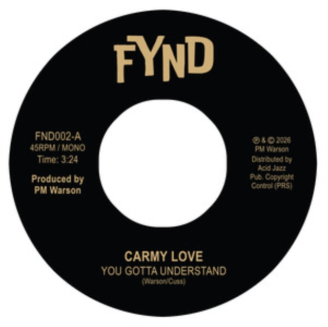 Carmy Love / Pm Warson - You Gotta Understand / Thinking Of Leaving (Vinyl)