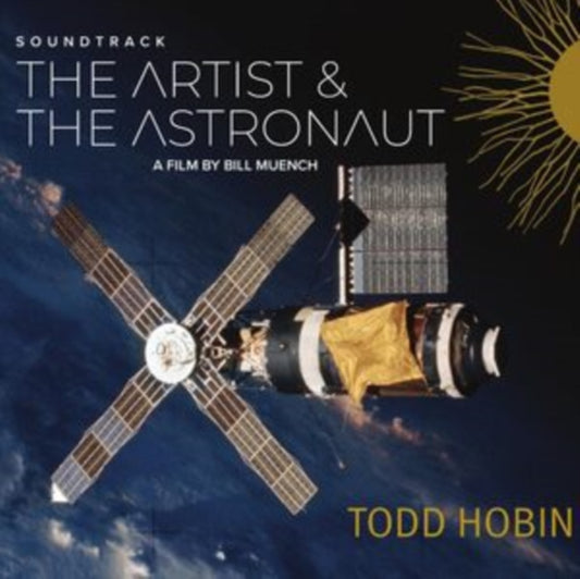 Todd Hobin Band - The Artist & The Astronaut Soundtrack (CD)