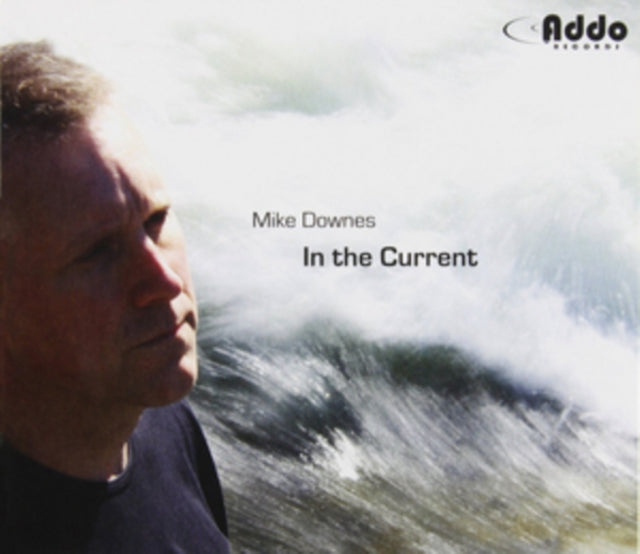 Mike Downes - In The Current (CD)