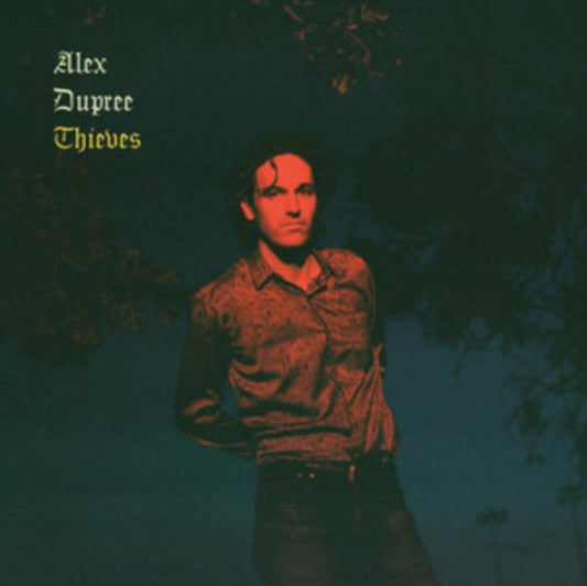 Alex Dupree - Thieves (Vinyl)