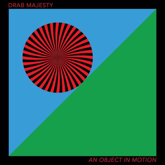 Drab Majesty - An Object In Motion (Clear Vinyl) (Vinyl)