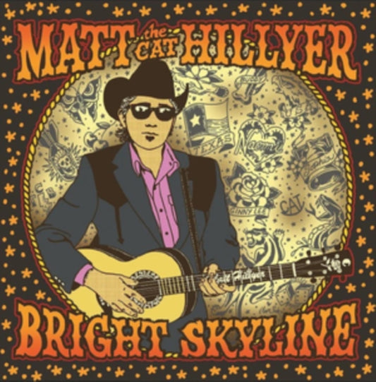Matt Hillyer - Bright Skyline (Vinyl)