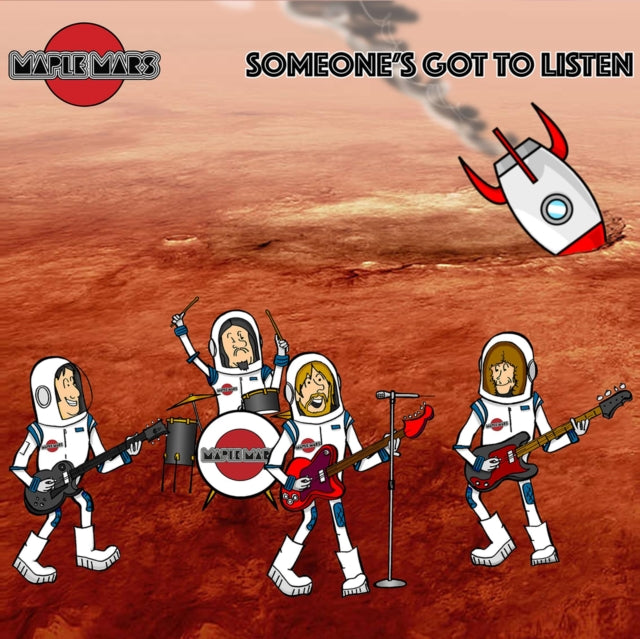 Maple Mars - Someones Got To Listen (CD)