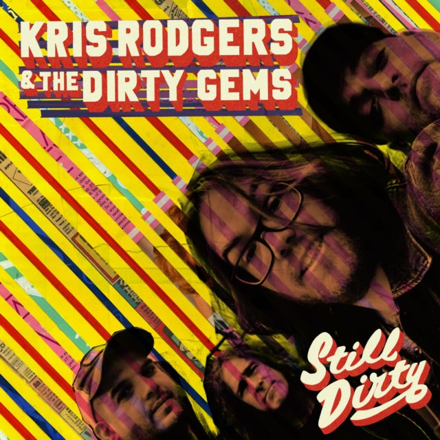 Kris Rodgers And The Dirty Gems - Still Dirty (CD)