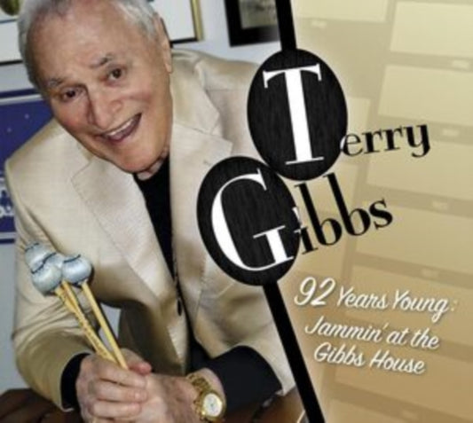 Terry Gibbs - 92 Years Young: Jammin At The Gibbs House (CD)