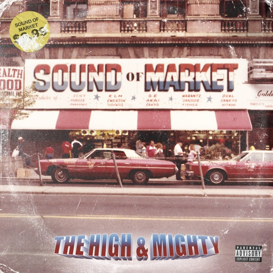 The High & Mighty - Sound Of Market (Vinyl)