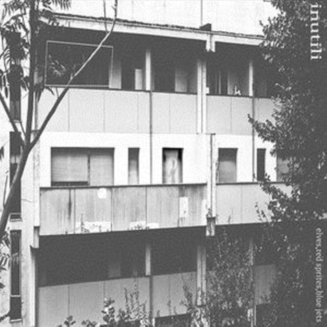 Inutili - Elves / Red Sprites / Blue Jets (Vinyl)