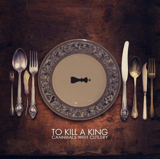 To Kill A King - Cannibals With Cutlery (CD)