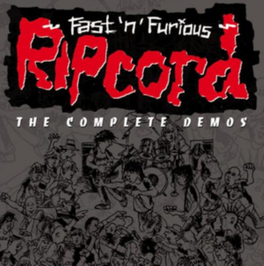 Ripcord - FastNFurious - The Complete Demos (CD)