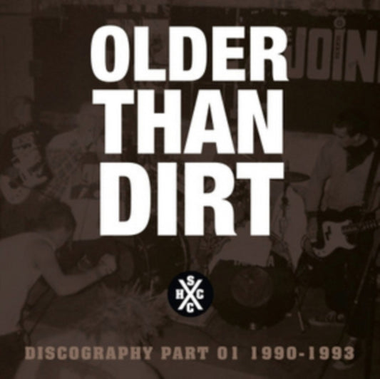 Older Than Dirt - Discography Part 1 - 1990-1993 (CD)