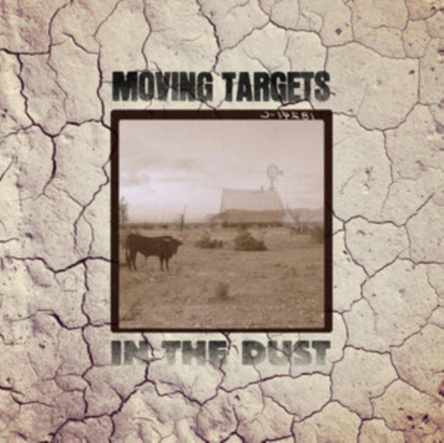 Moving Targets - In The Dust (CD)