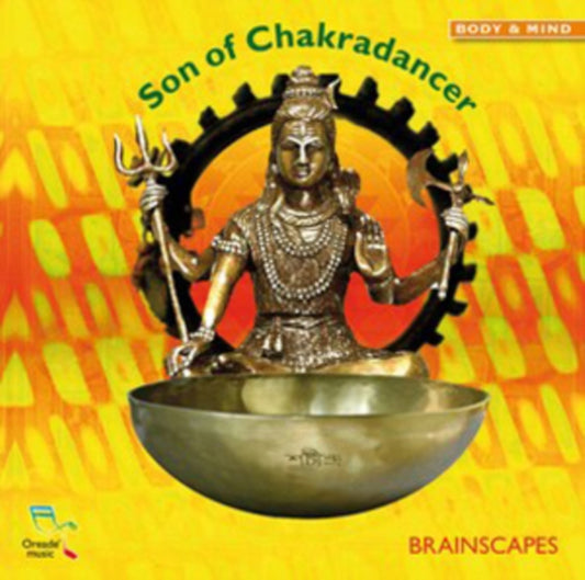 Brainscapes - Son Of Chakradancer (CD)