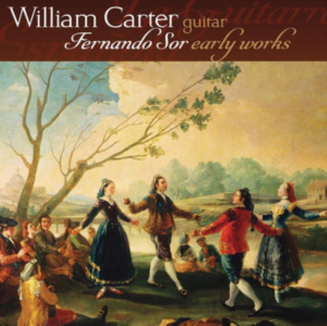 William Carter - Fernando Sor: Early Works (CD)