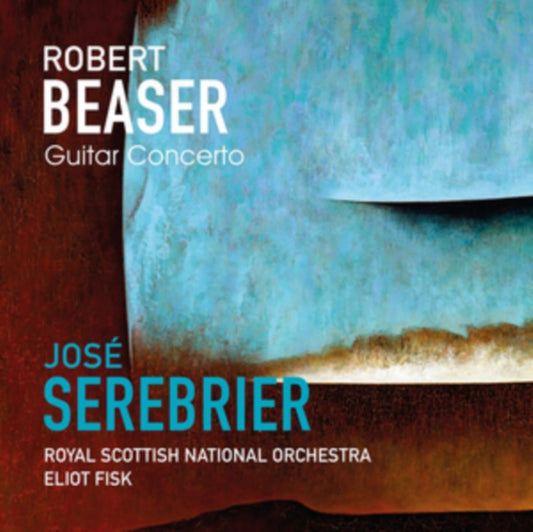Jose Serebrier / Royal Scottish National Orchestra & Eliot Fisk - Beaser: Guitar Concerto (CD)