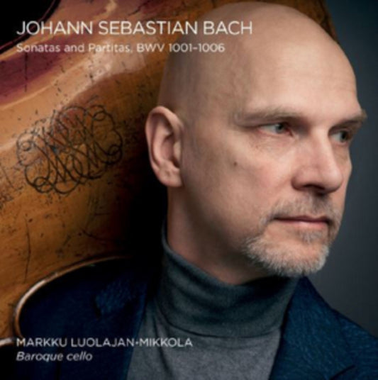 Markku Luolajan-Mikkola - J.S. Bach: Sonatas And Partitas / Bwv 1001-1006 (CD)