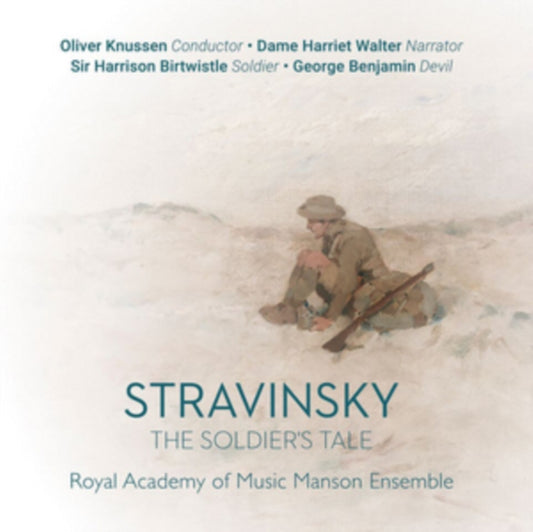 Oliver Knussen / Royal Academy Of Music Manson Ensemble - Stravinsky: The SoldierS Tale (CD)