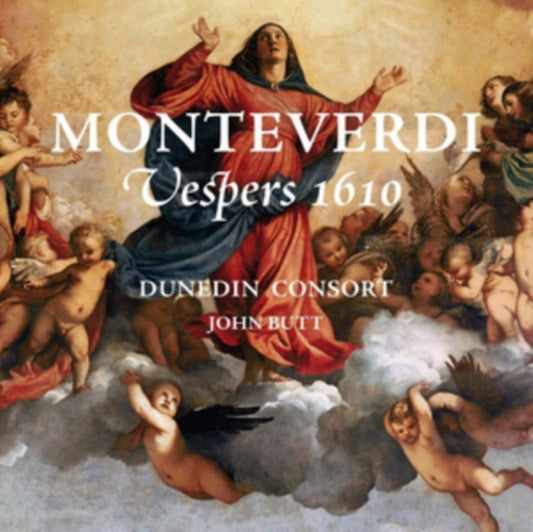 Dunedin Consort / John Butt - Monteverdi: Vespers 1610 (CD)