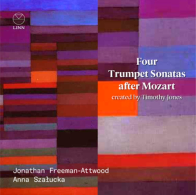 Jonathan Freeman-Attwood / Anna Szalucka - Four Trumpet Sonatas After Mozart (CD)