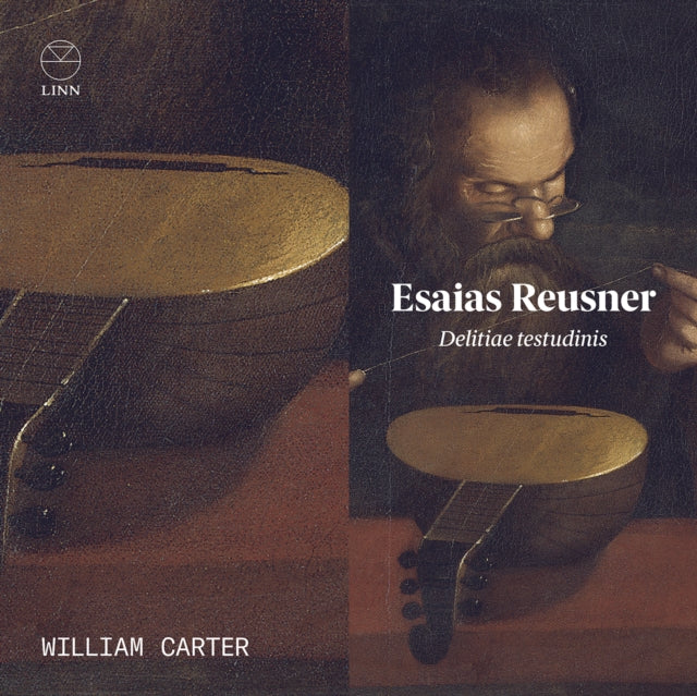 William Carter - Esaias Reusner: Delitiae Testudinis (CD)