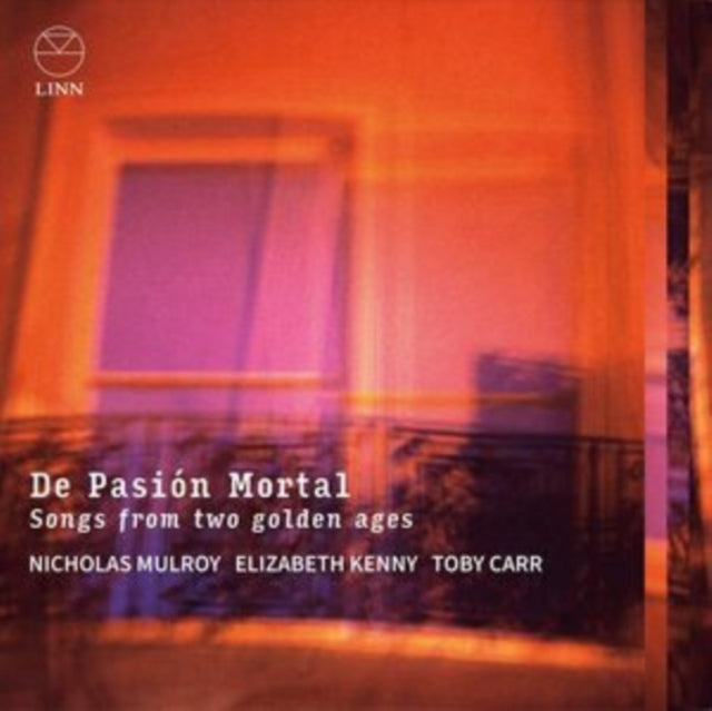 Nicholas Mulroy / Elizabeth Kenny / Toby Carr - De Pasion Mortal: Songs From Two Golden Ages (CD)