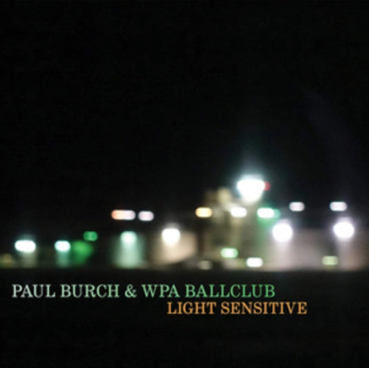Paul Burch - Light Sensitive (CD)
