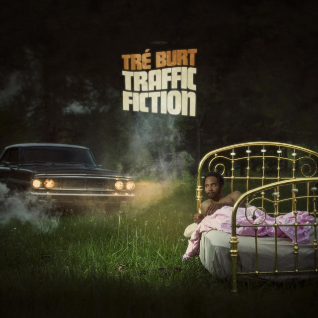 Tre Burt - Traffic Fiction (Vinyl)