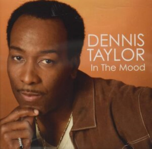 Dennis Taylor - In The Mood (CD)