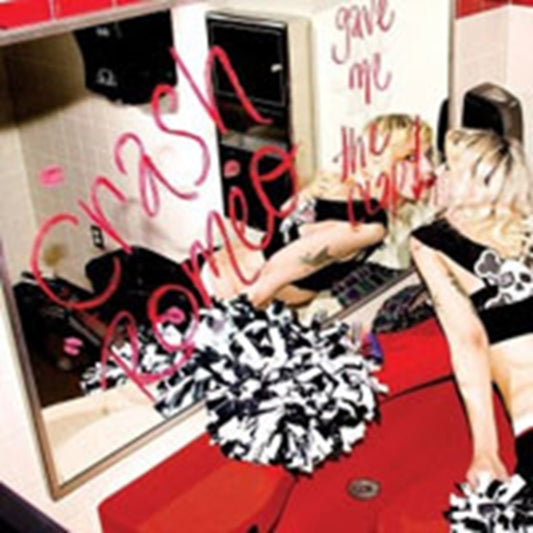 Crash Romeo - Gave Me The Clap (CD)