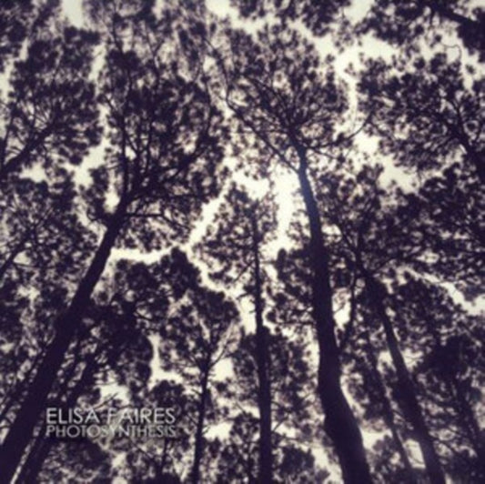 Elisa Faires - Photosynthesis (Vinyl)