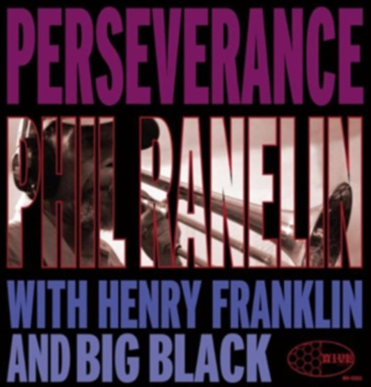 Phil Ranelin - Perseverance (CD)