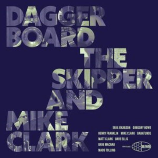 Daggerboard The Skipper & Mike Clark - Daggerboard The Skipper And Mike Clark (Vinyl)