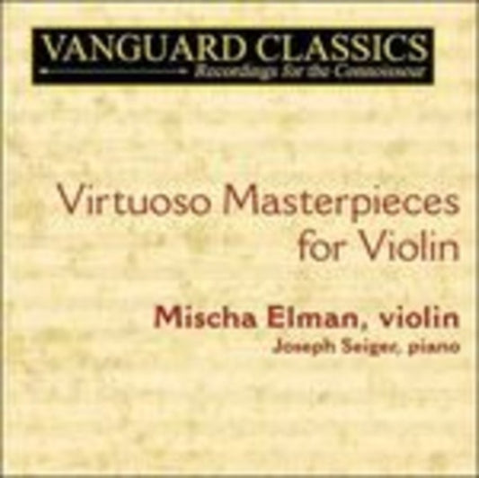 Mischa Elman (Violin) / Joe Seiger (Piano) - Violin Miniatures:: Thais: Meditation By Jules Massenet Serenade For Violin And Piano. Op. 30 No 2 B (CD)