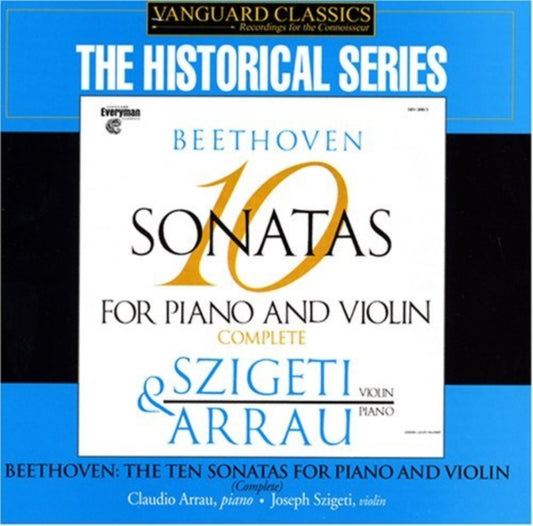 Joseph Szigeti / Claudio Arrau - Beethoven: 10 Sonatas For Violin And Piano (CD)