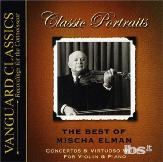 Mischa Elman - Best Of Mischa Elman: Mendelssohn / Khachaturian Lalo. Saint-Saens. Etc. Trad (CD)